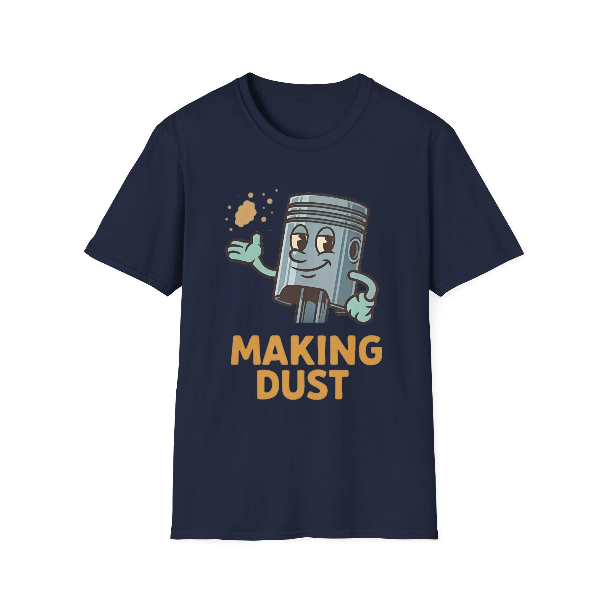 Making Dust T-Shirt