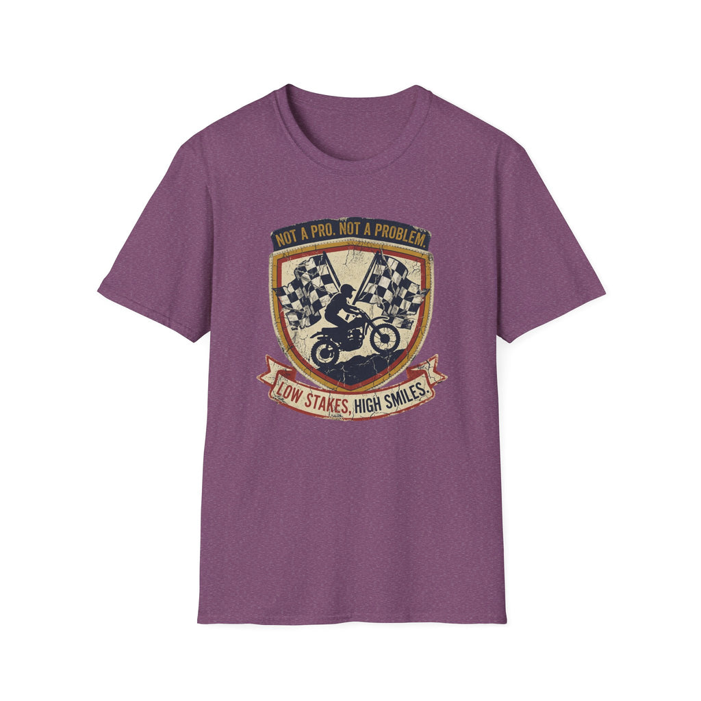Low Stakes High Smiles T-Shirt