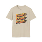 Braaap Braaap Braaap T-Shirt