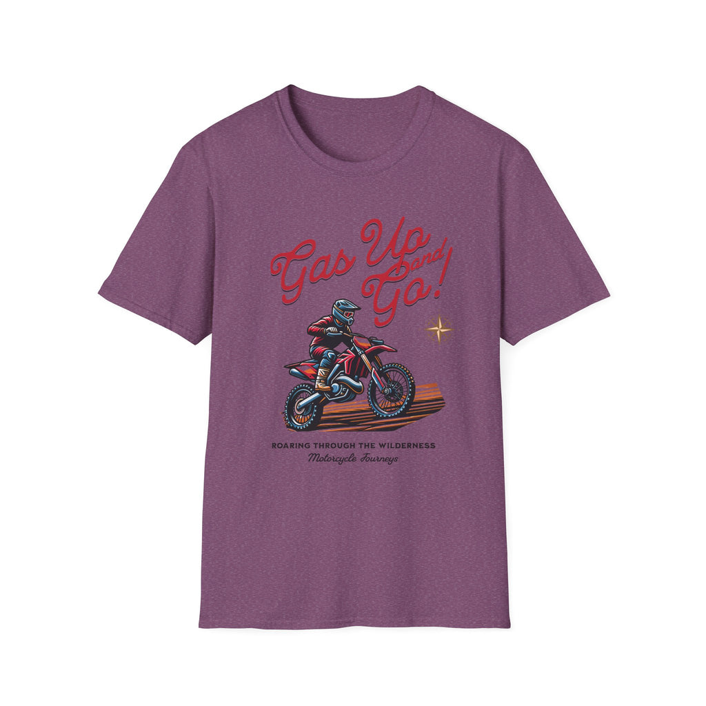 Gas Up and Go T-Shirt