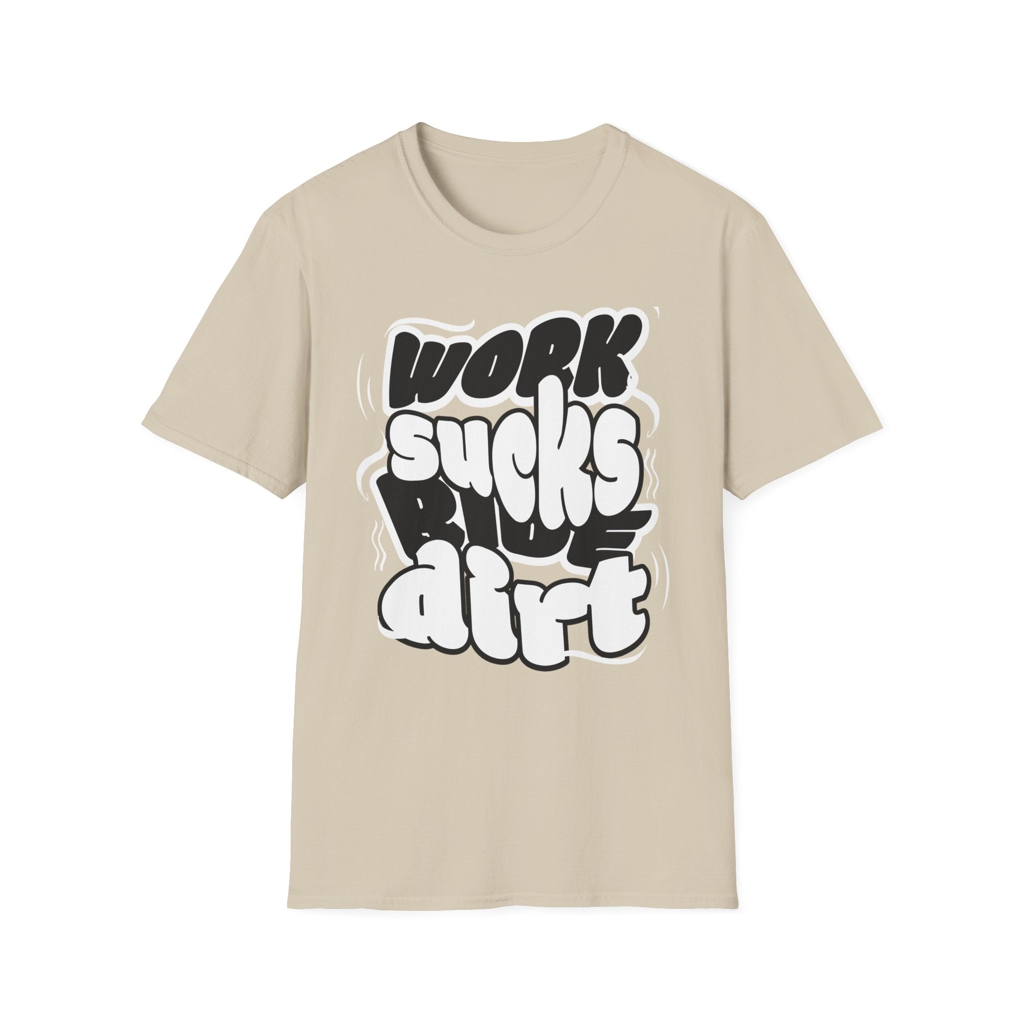 Work Sucks Ride Dirt T-Shirt