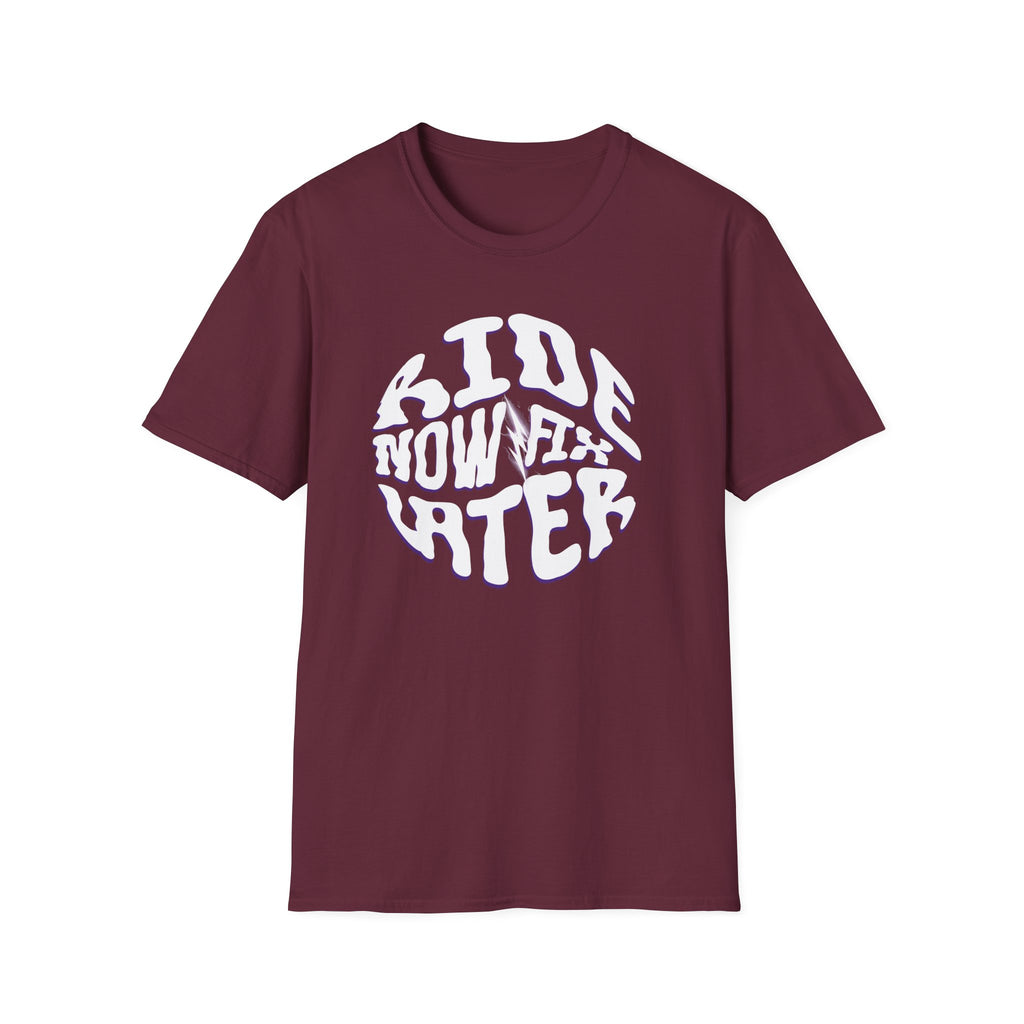 Ride Now Fix Later T-Shirt