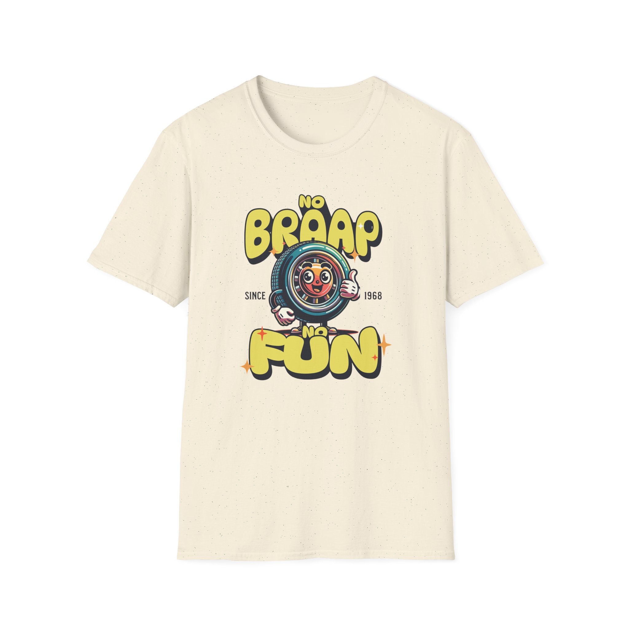 No Braap No Fun T-Shirt
