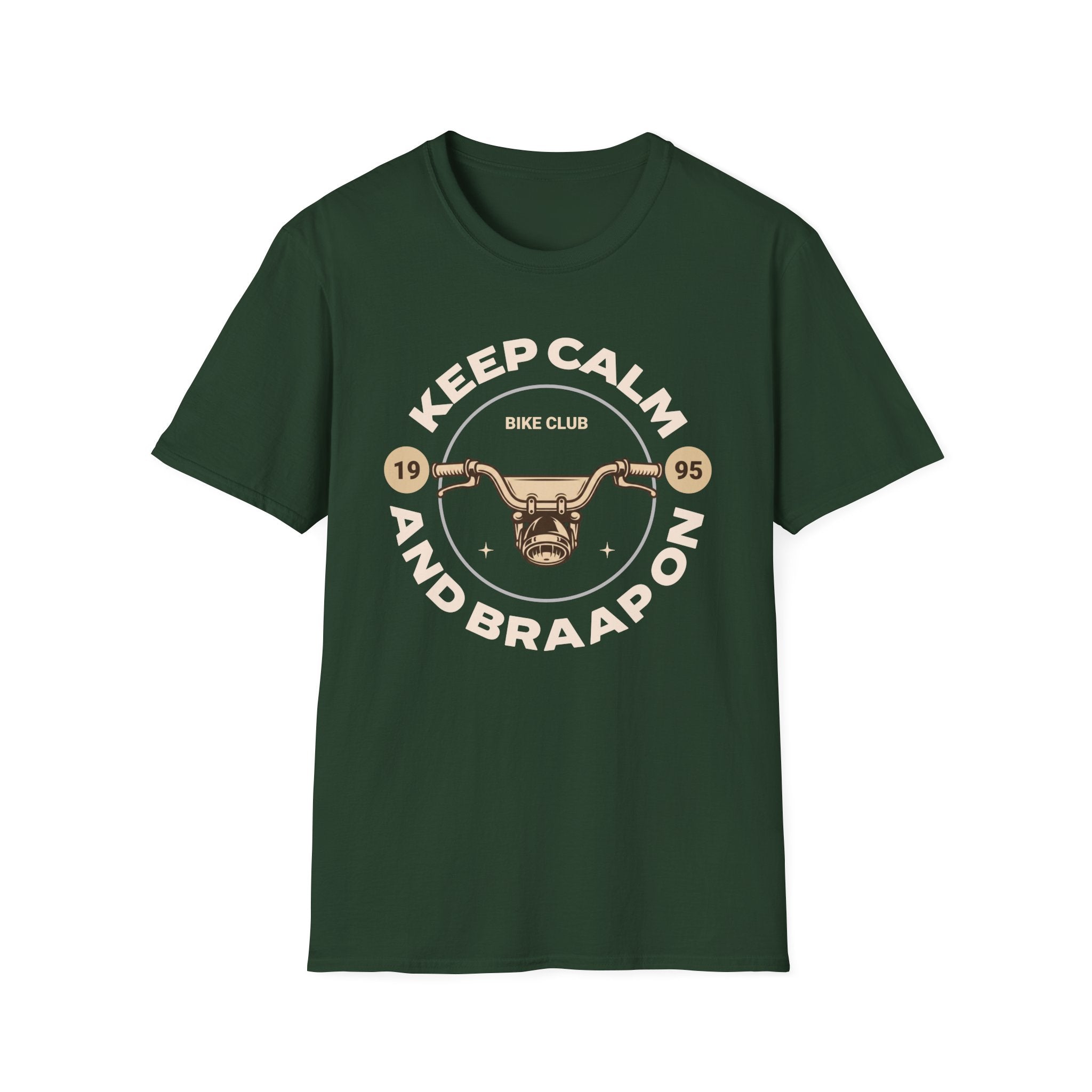 Keep Calm and Braaap On T-Shirt