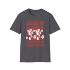 Good Sounds Great Times T-Shirt