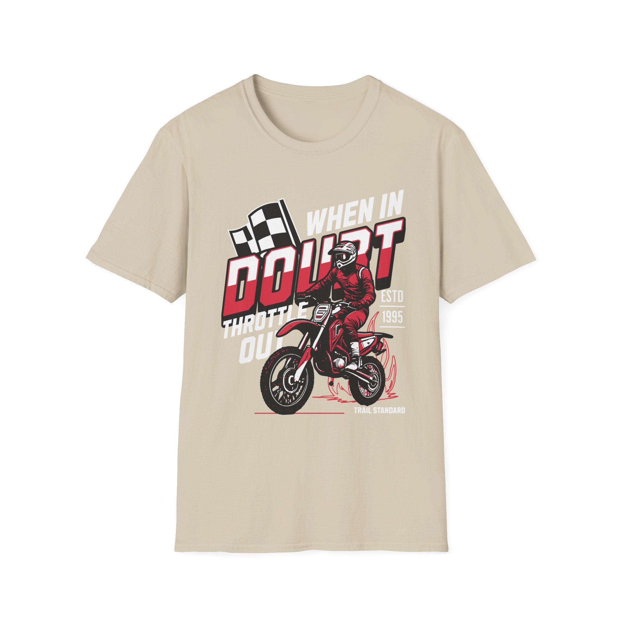 When In Doubt T-Shirt