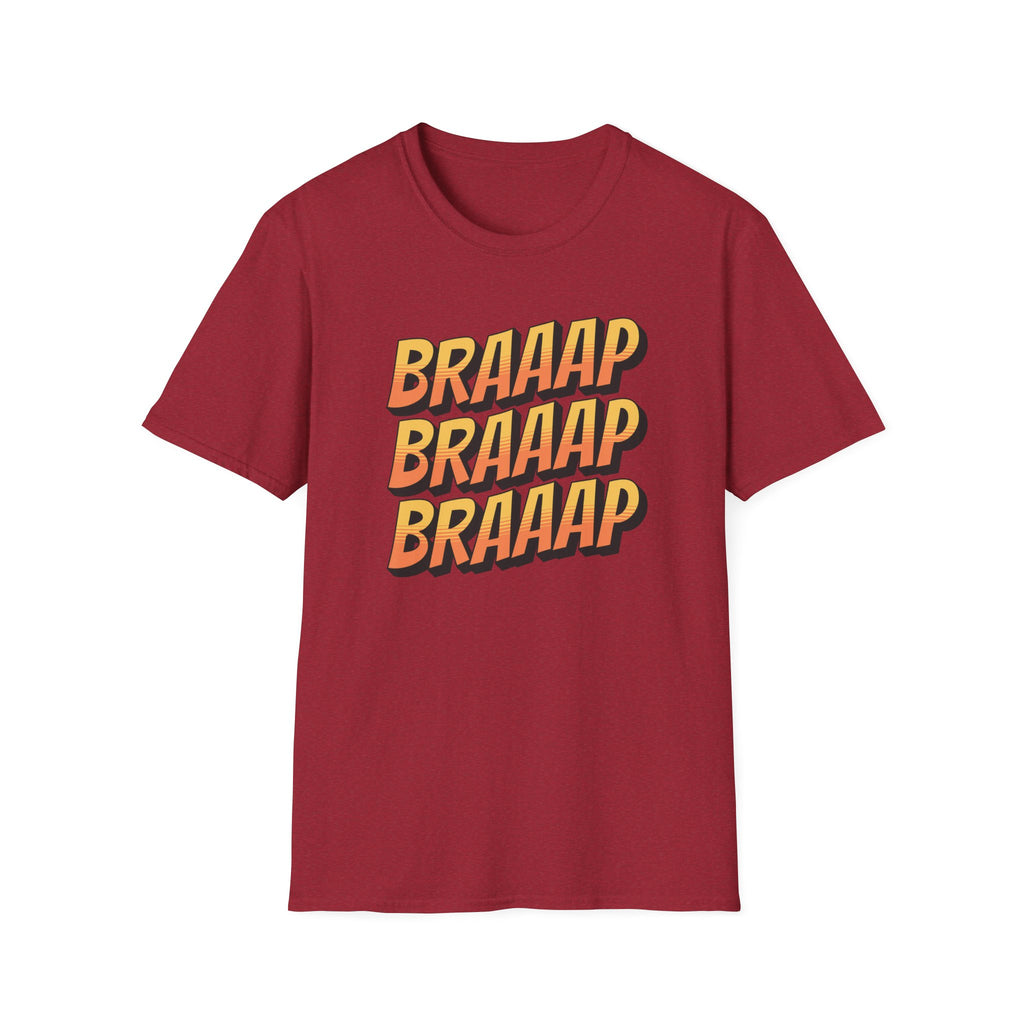 Braaap Braaap Braaap T-Shirt