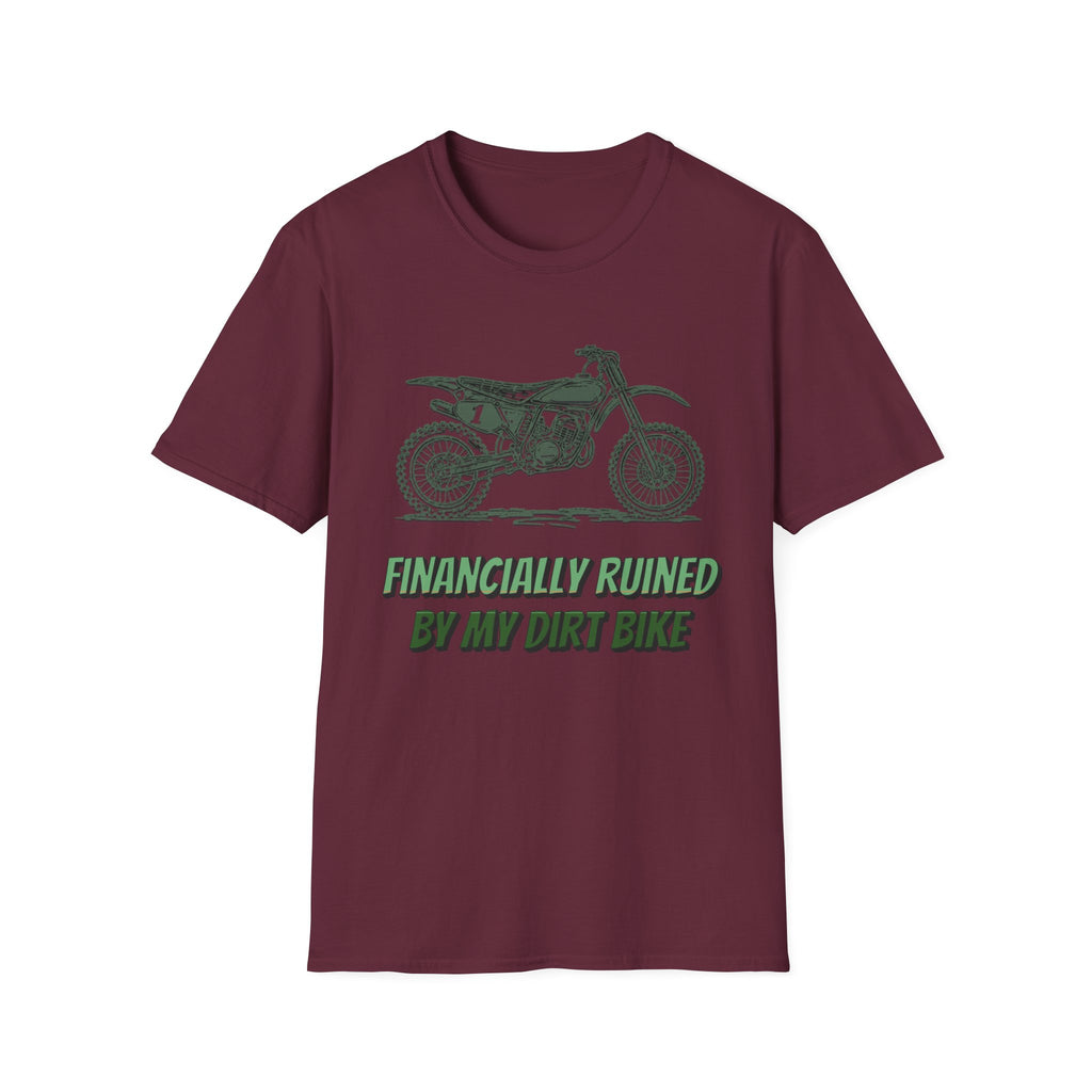Financially Ruined T-Shirt