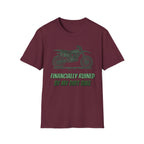 Financially Ruined T-Shirt