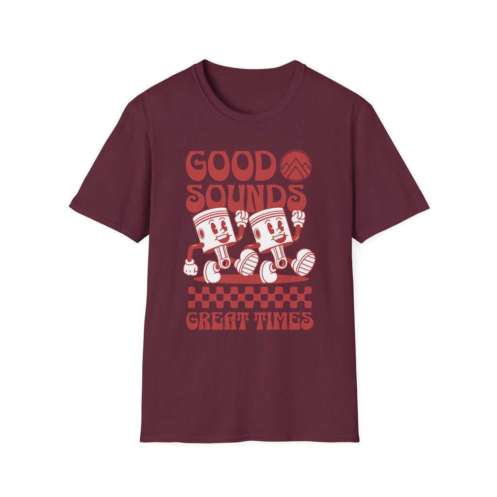 Good Sounds Great Times T-Shirt