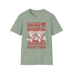 Good Sounds Great Times T-Shirt