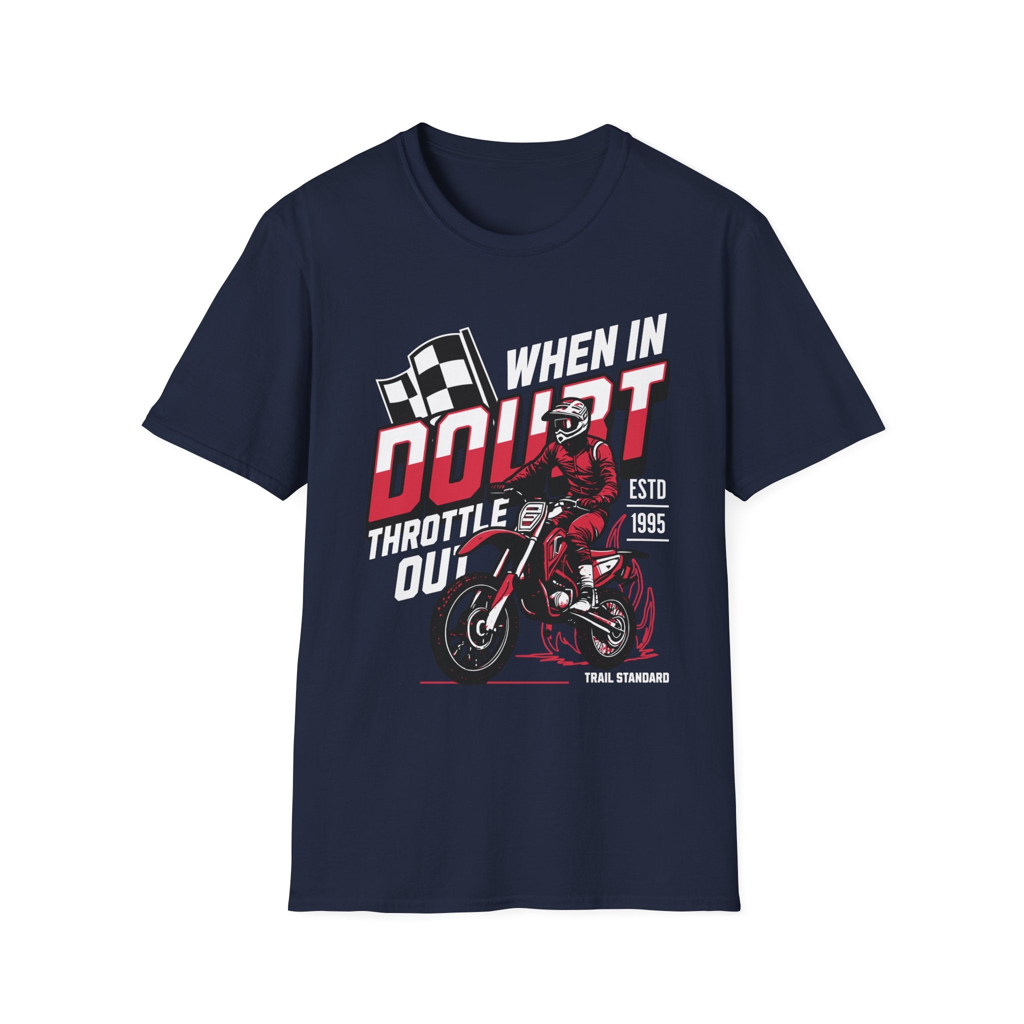 When In Doubt T-Shirt