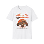 Where The West Begins T-Shirt