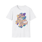 A Little Dirt Never Hurt T-Shirt