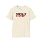 Born to Ride T-Shirt