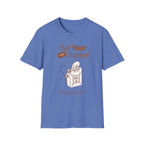 Fuel Your Passion T-Shirt