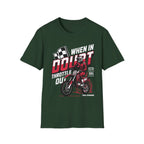 When In Doubt T-Shirt