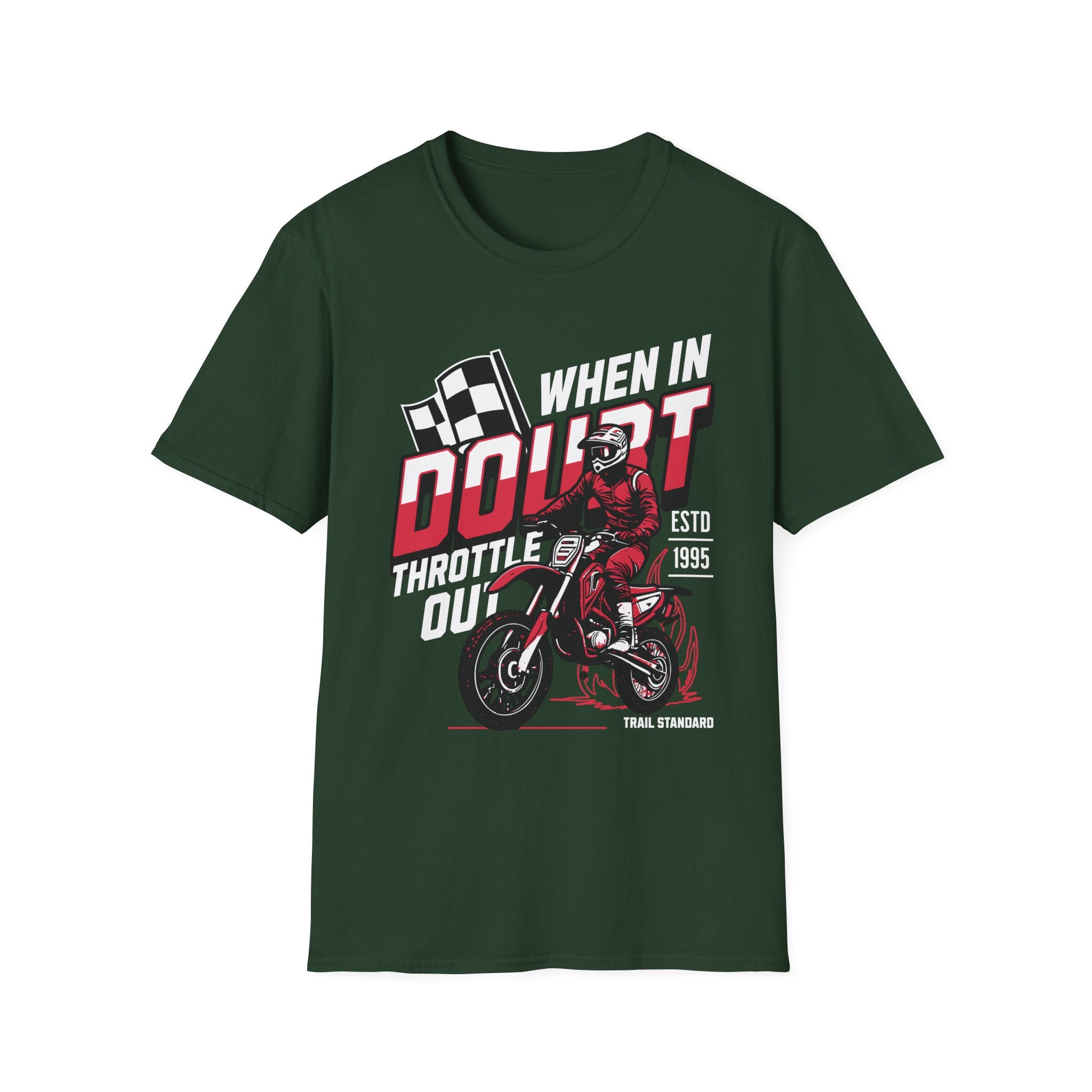 When In Doubt T-Shirt