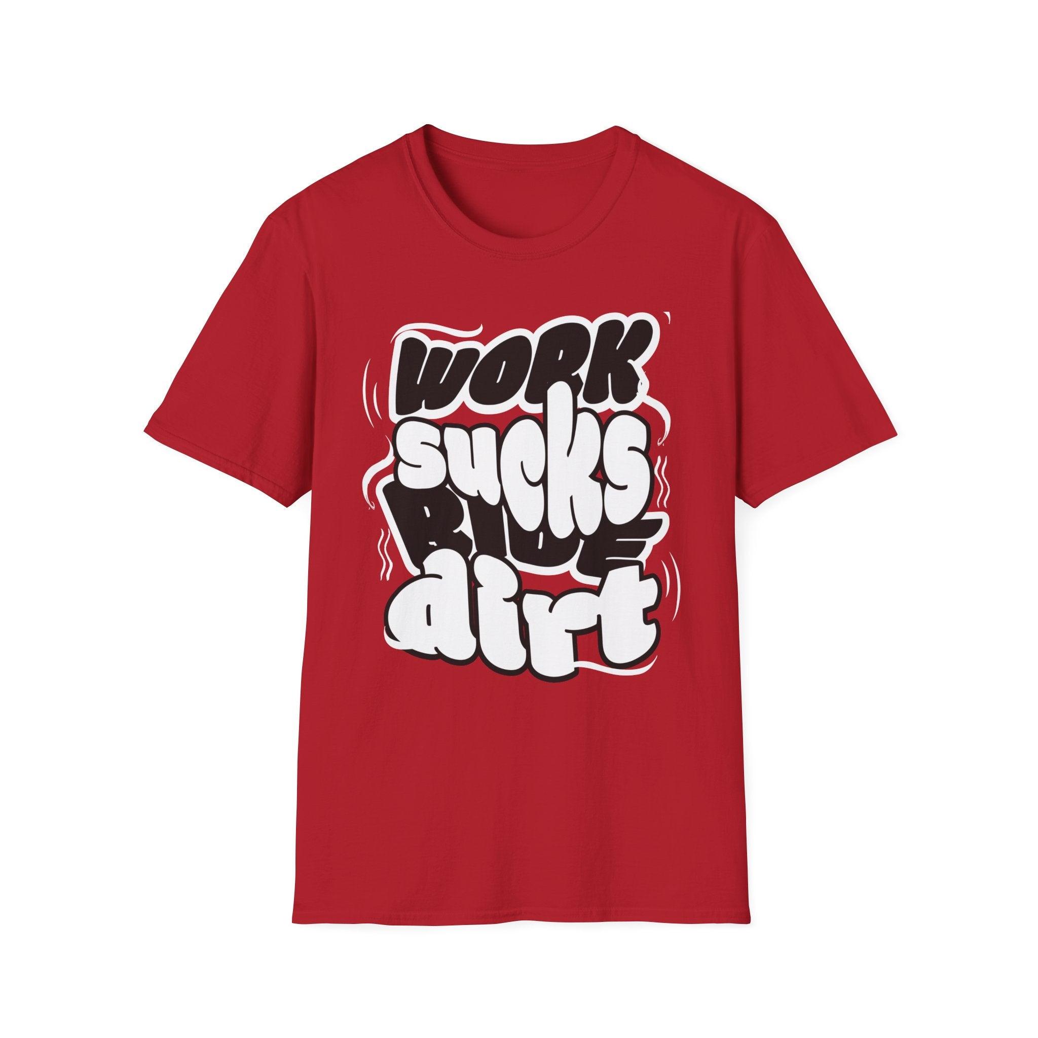 Work Sucks Ride Dirt T-Shirt