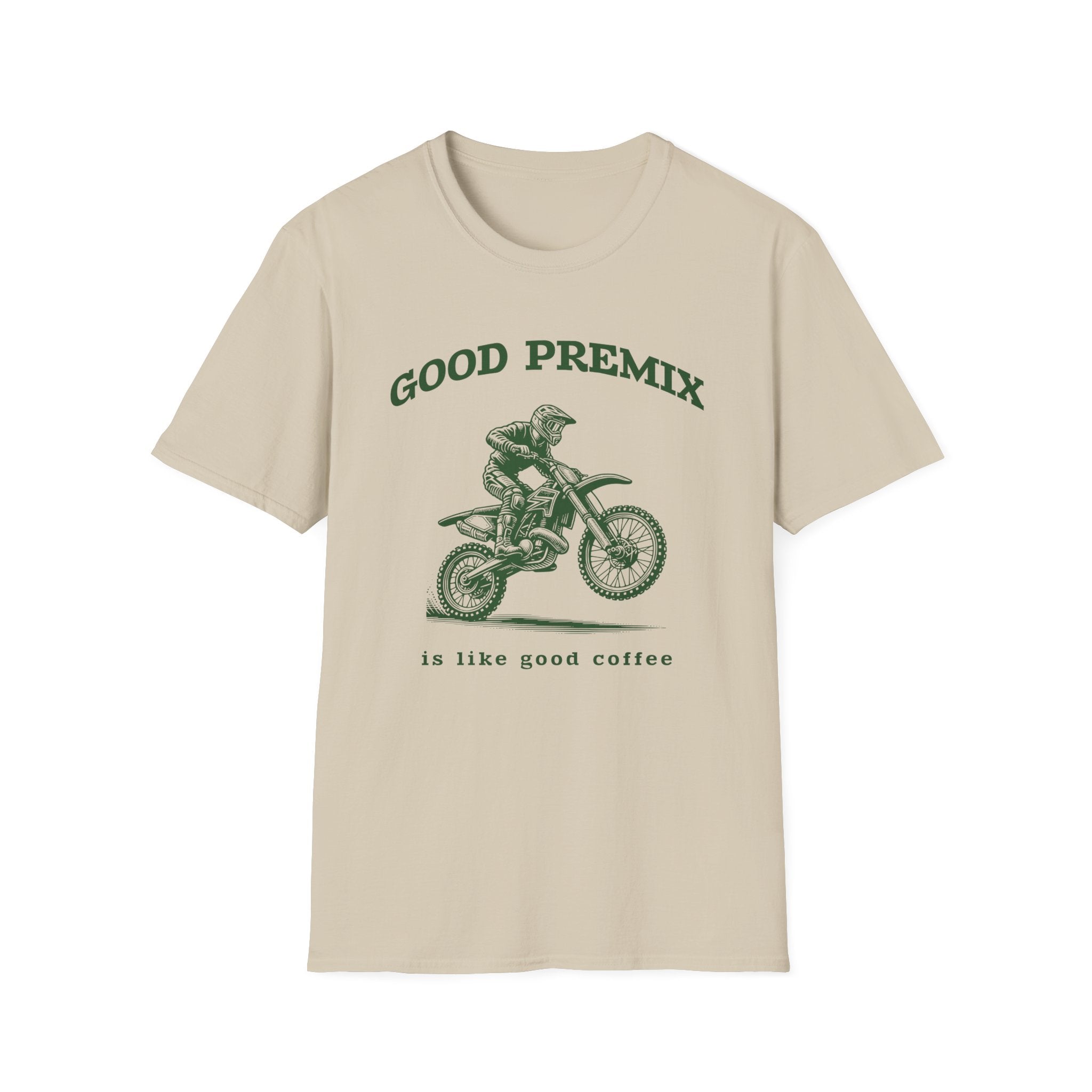 Good Premix T-Shirt