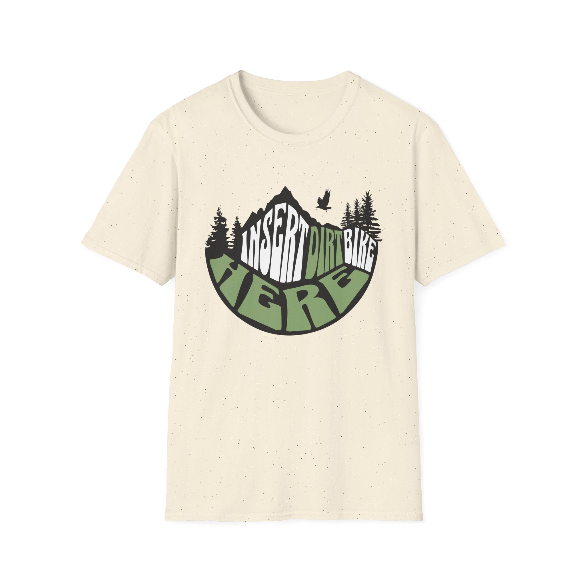 Insert Dirtbike Here T-Shirt