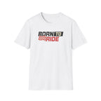 Born to Ride T-Shirt