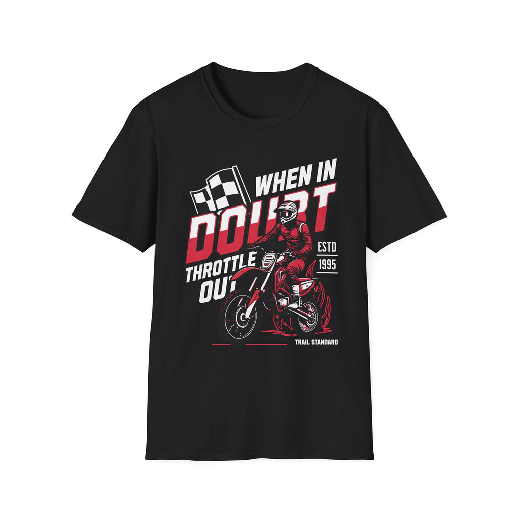When In Doubt T-Shirt