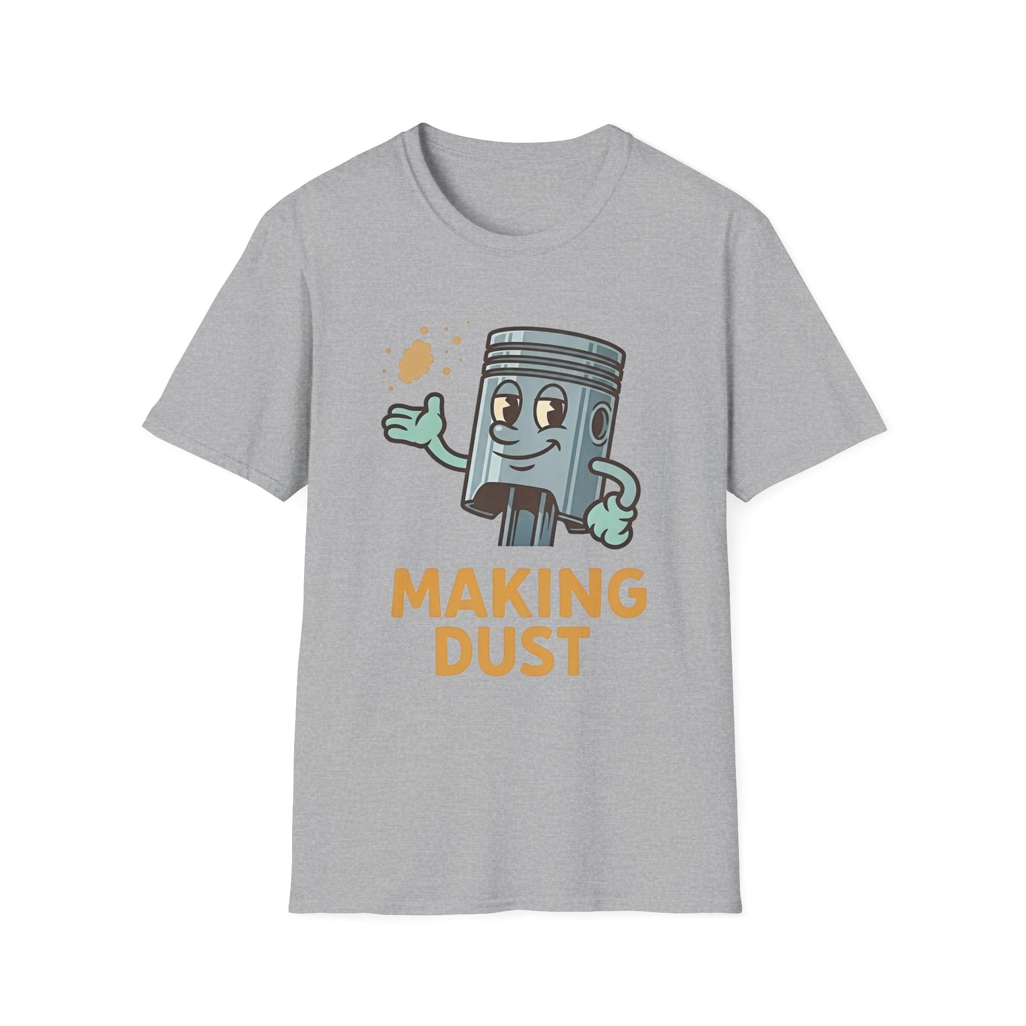 Making Dust T-Shirt