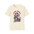 Low Skill High Confidence T-Shirt