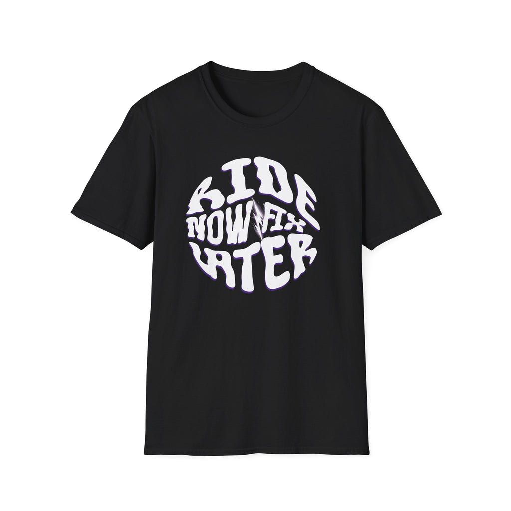 Ride Now Fix Later T-Shirt