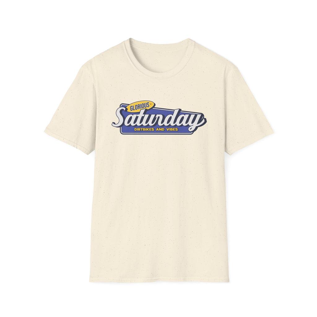 Glorious Saturday T-Shirt