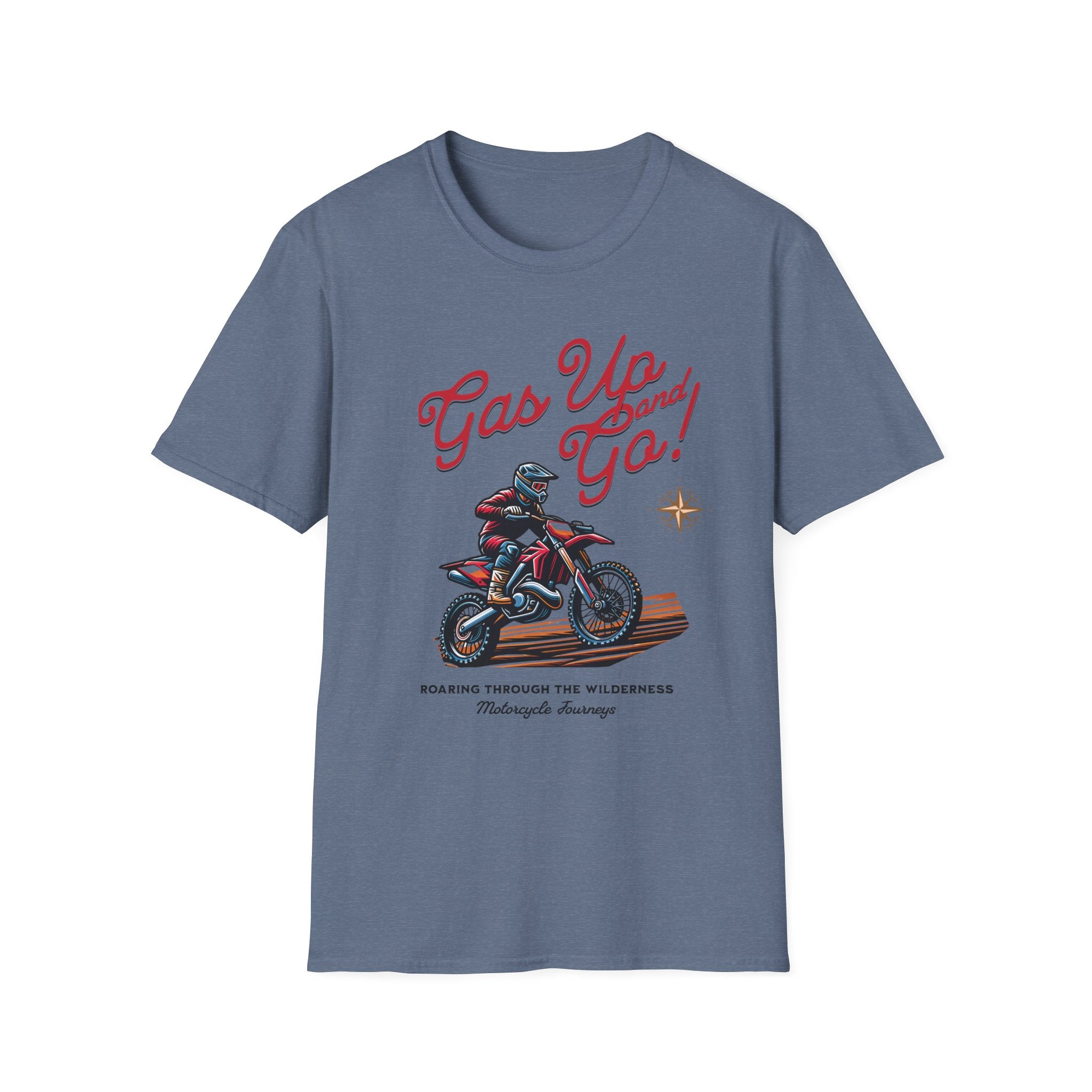 Gas Up and Go T-Shirt