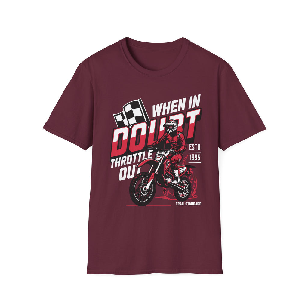 When In Doubt T-Shirt
