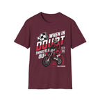 When In Doubt T-Shirt