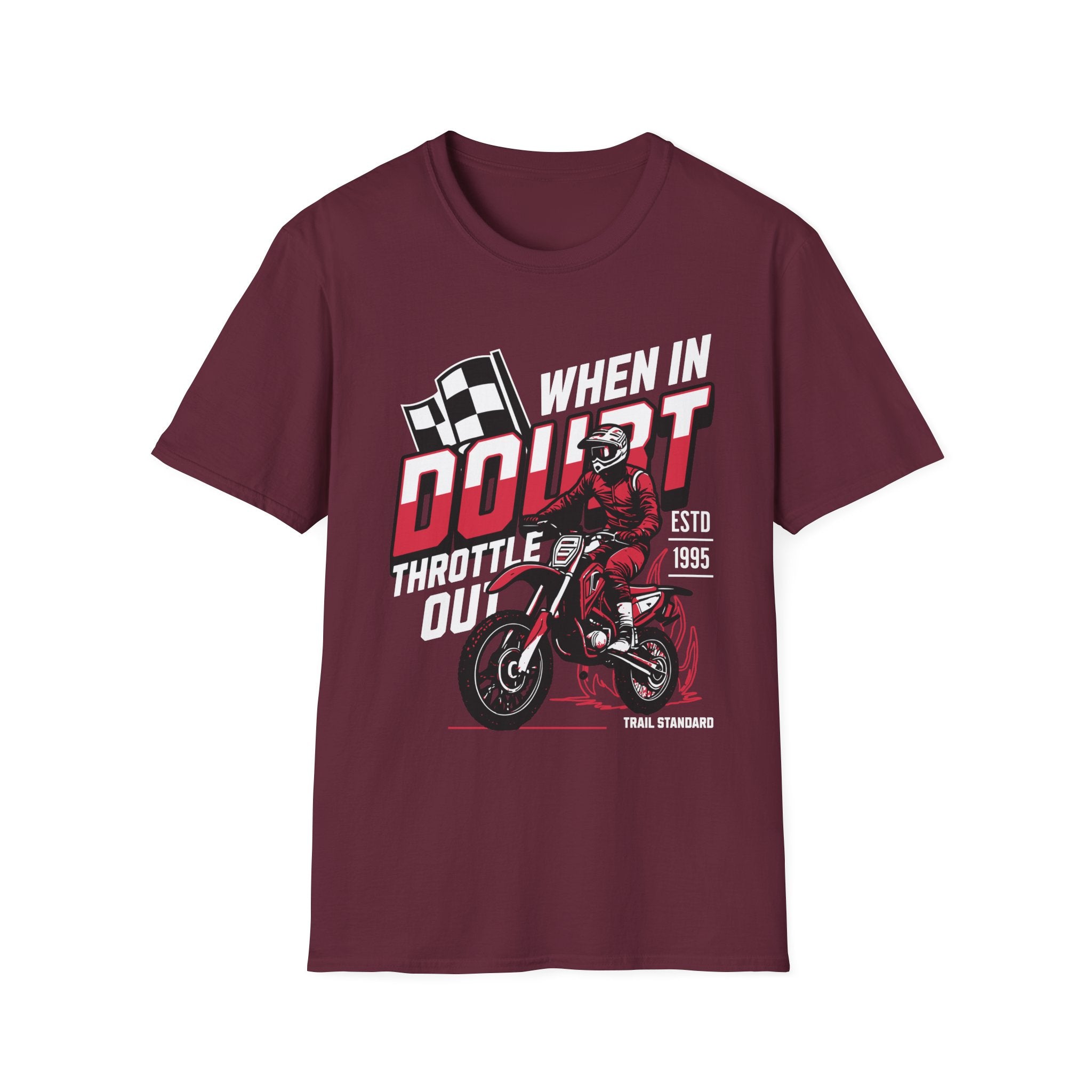 When In Doubt T-Shirt