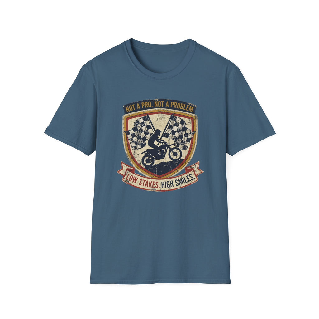 Low Stakes High Smiles T-Shirt