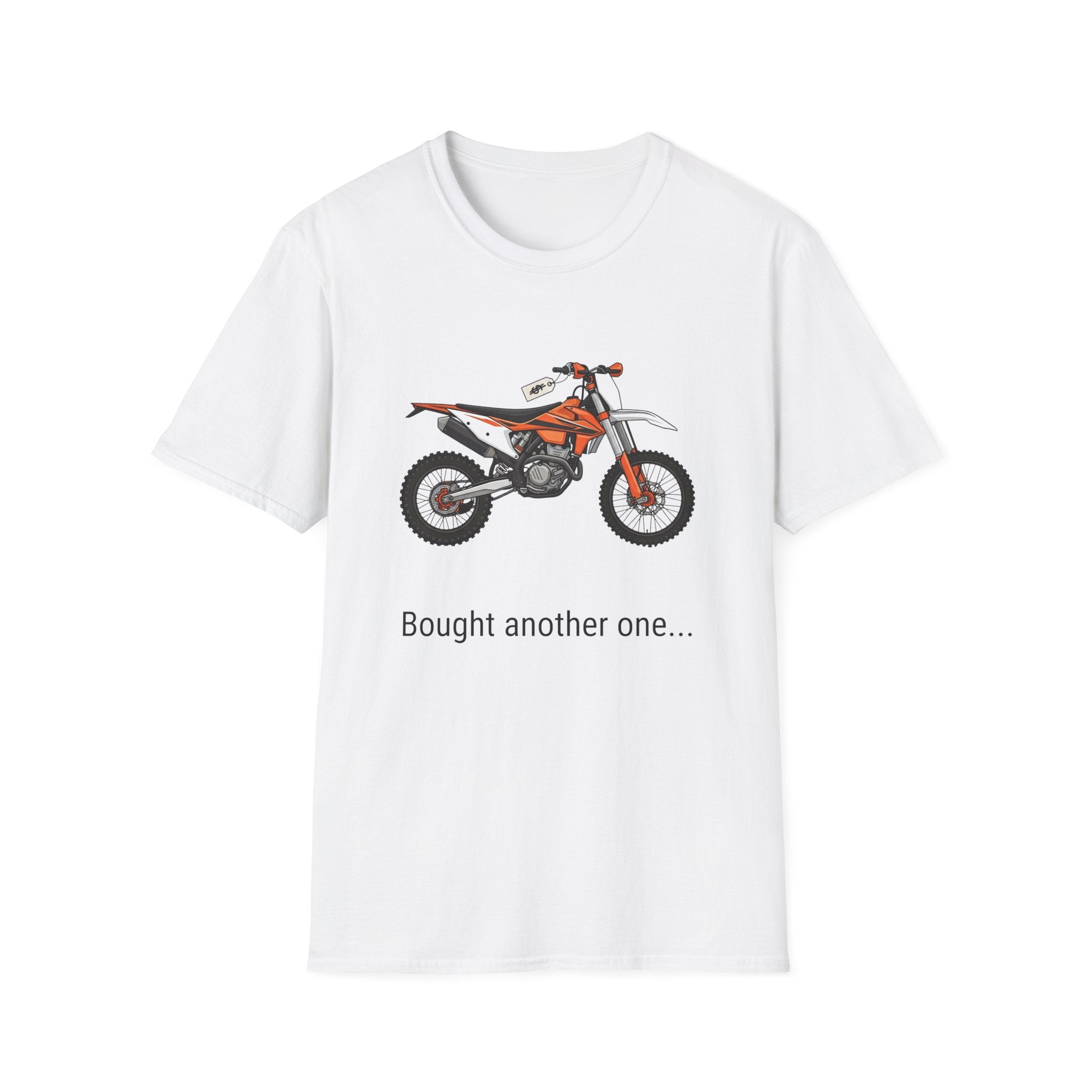 Bought Another One T-Shirt