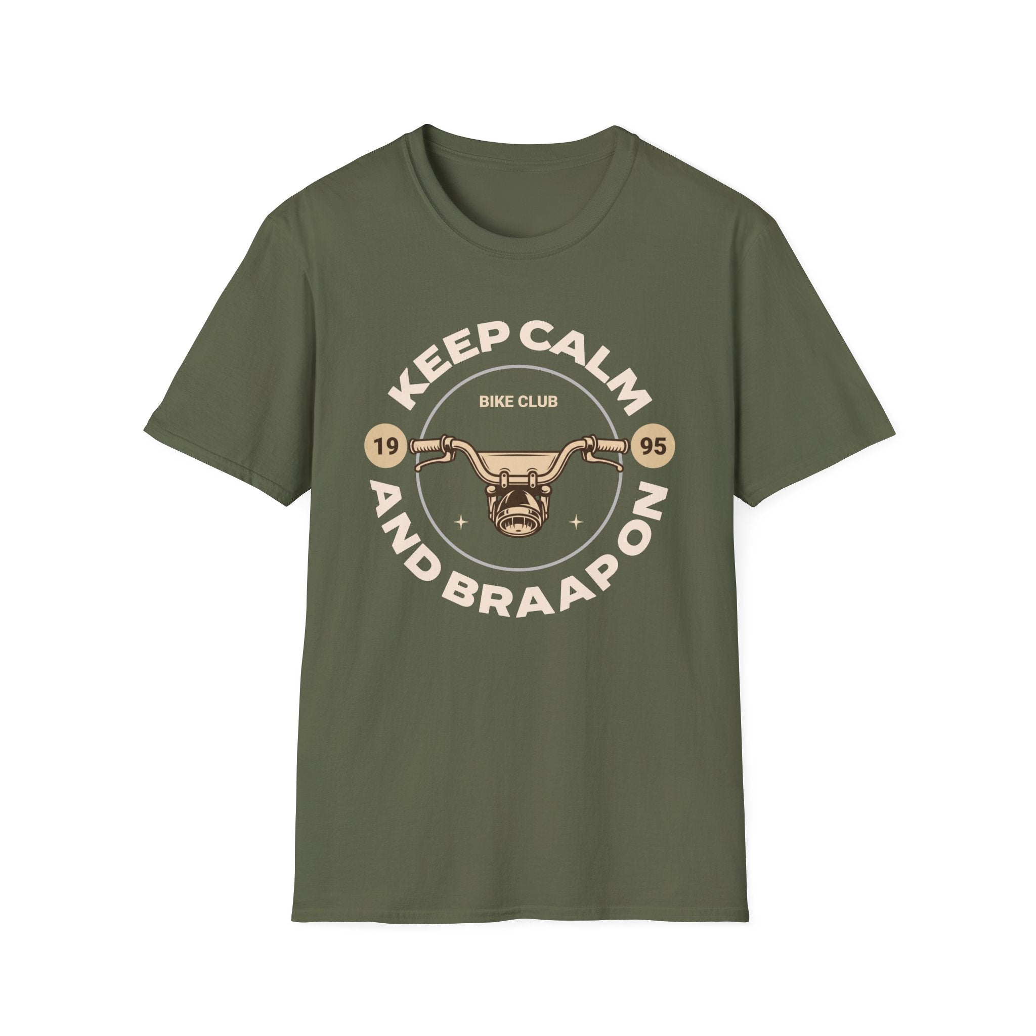 Keep Calm and Braaap On T-Shirt