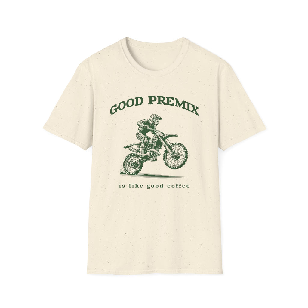 Good Premix T-Shirt