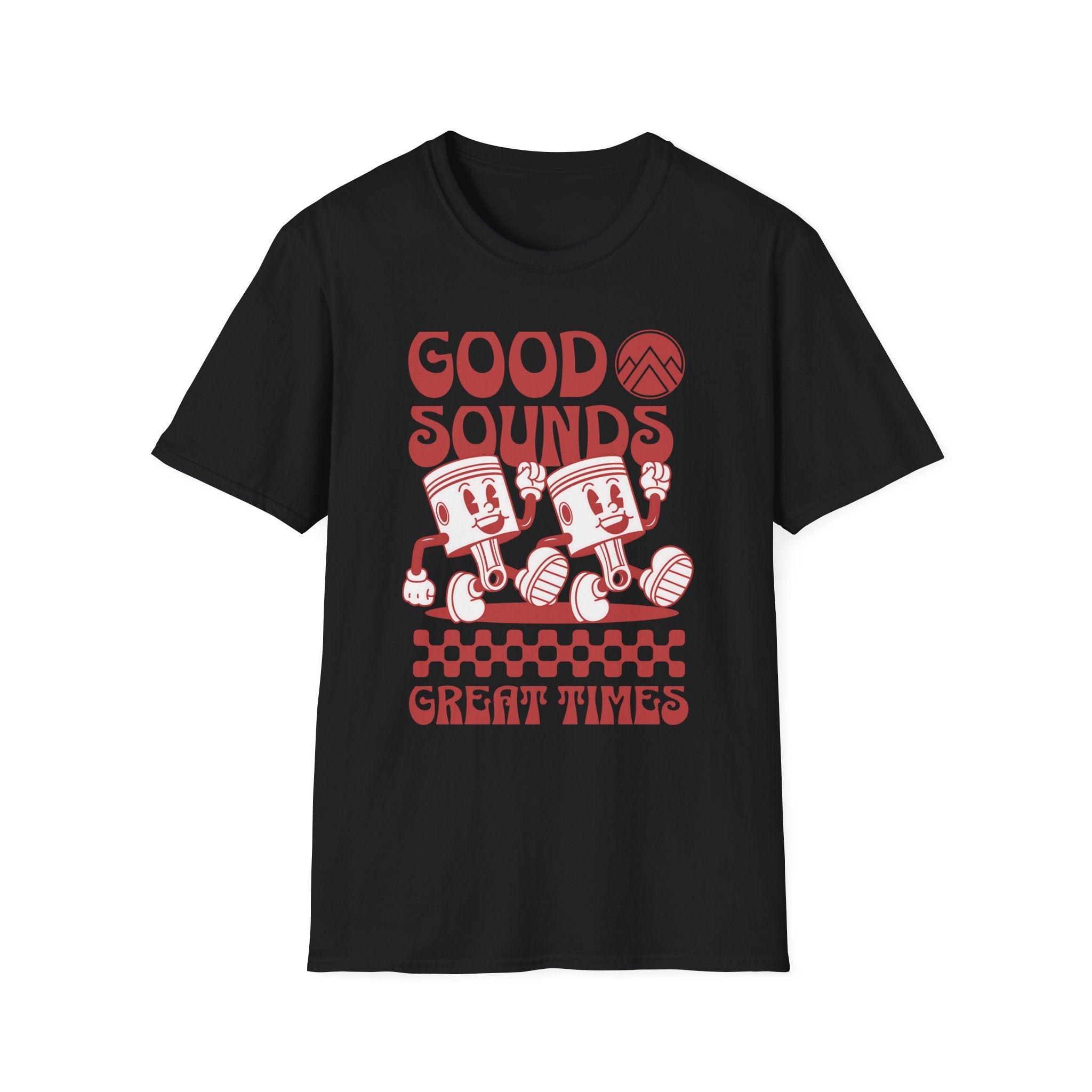 Good Sounds Great Times T-Shirt