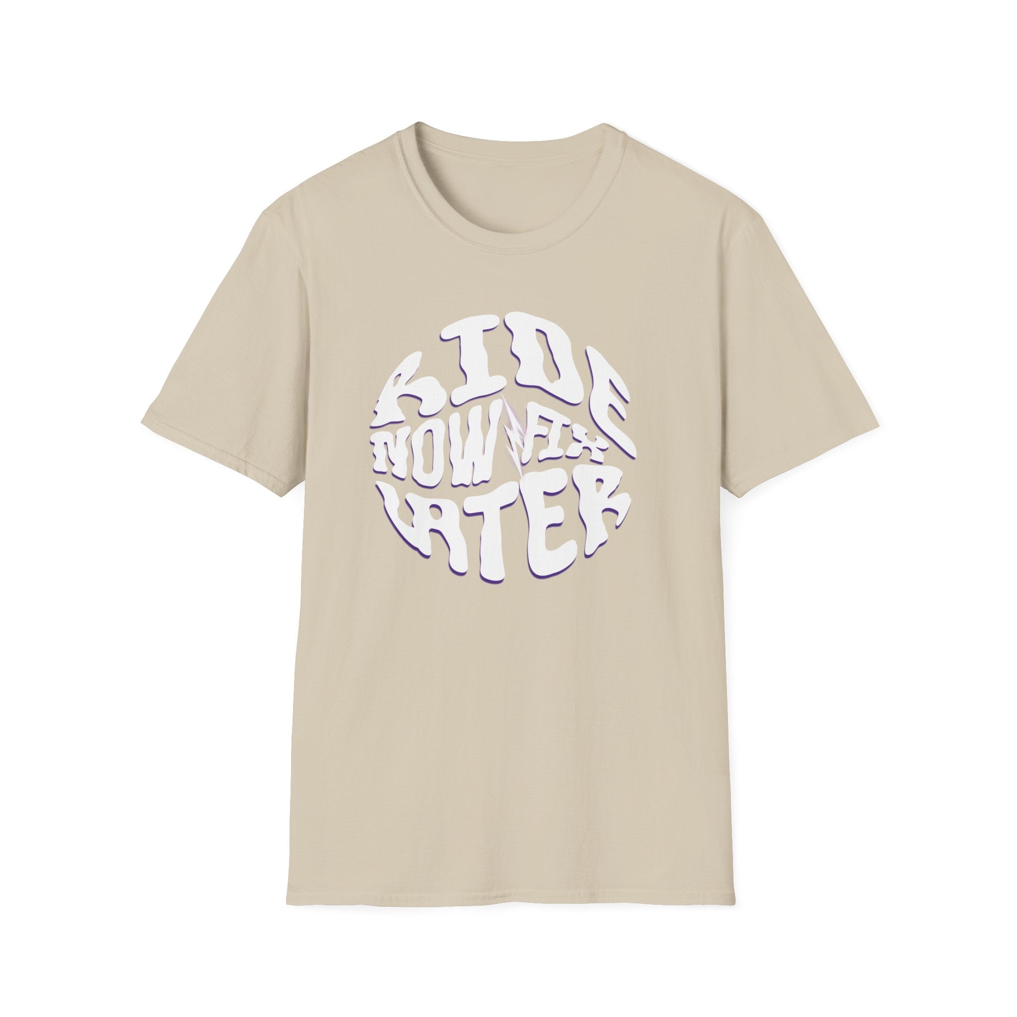 Ride Now Fix Later T-Shirt