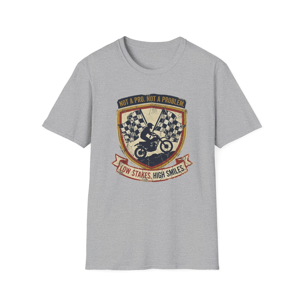 Low Stakes High Smiles T-Shirt