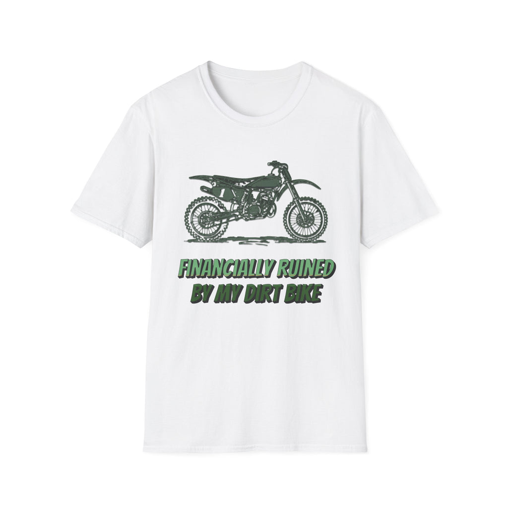 Financially Ruined T-Shirt