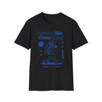 Expensive Bike Cheap Eating T-Shirt