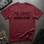 Covered In Dirt T-Shirt