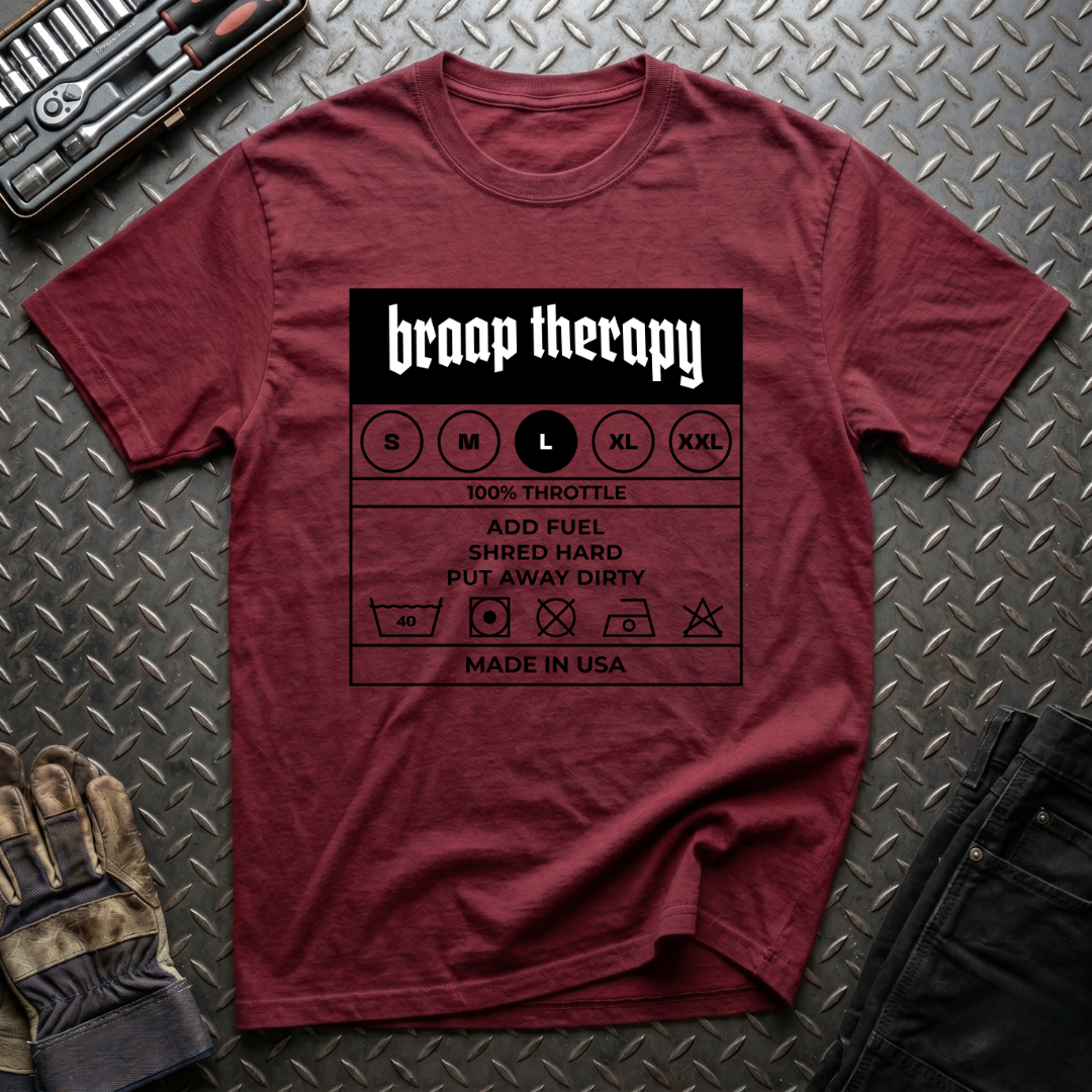 Braaap Therapy Tag T-Shirt