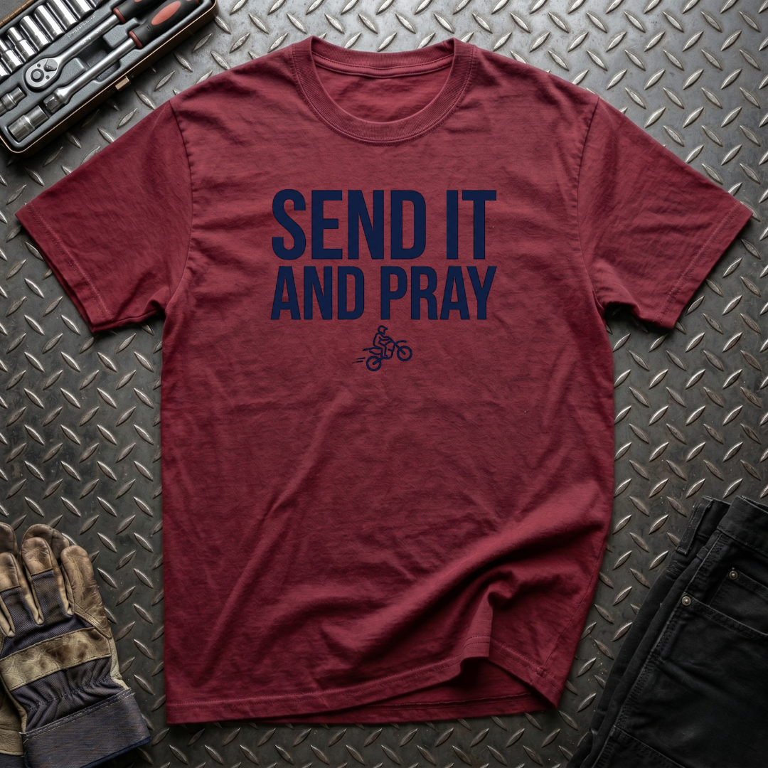 Send It and Pray T-Shirt
