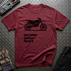 Ran Better T-Shirt