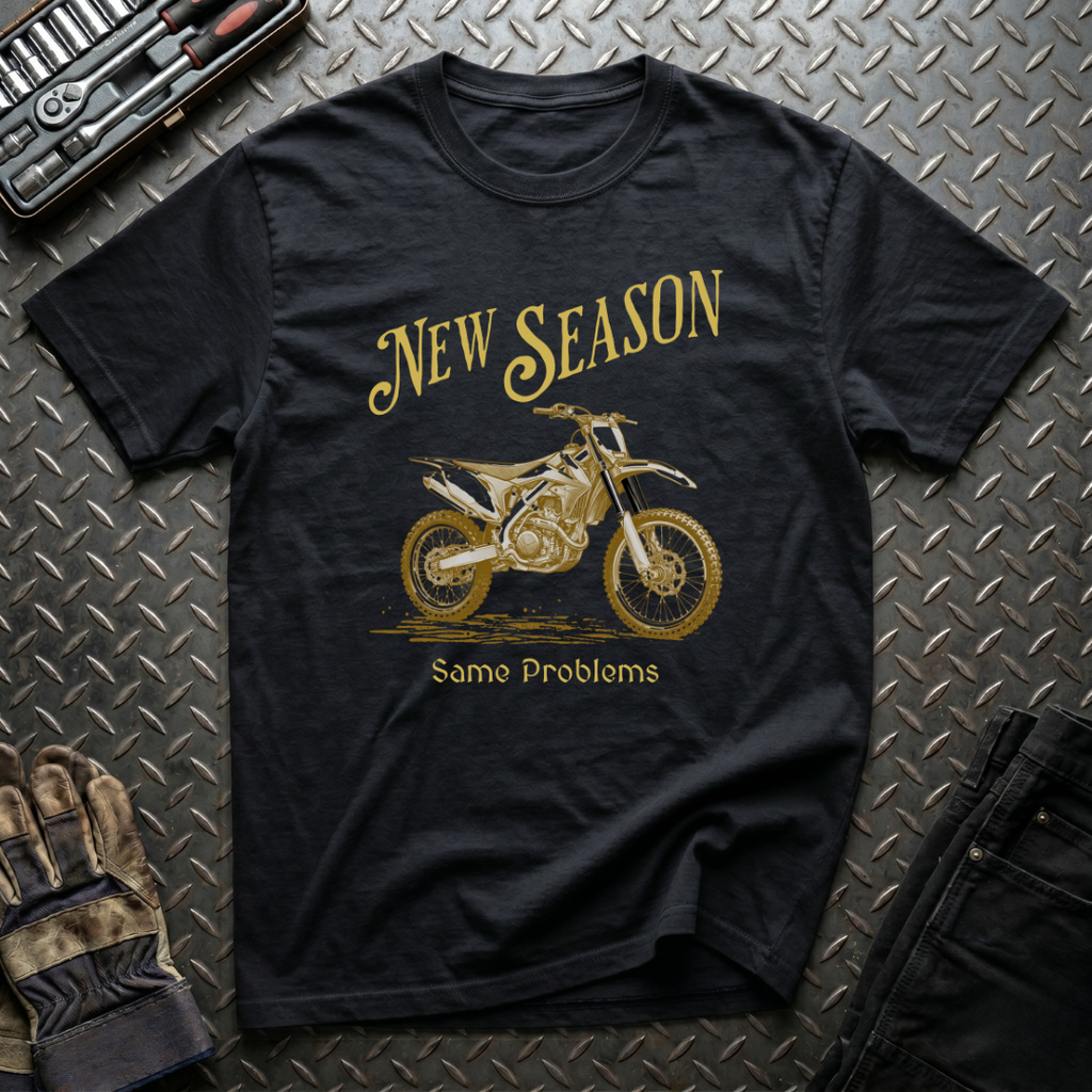 New Season Same Problems T-Shirt