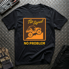 No Signal No Problem T-Shirt
